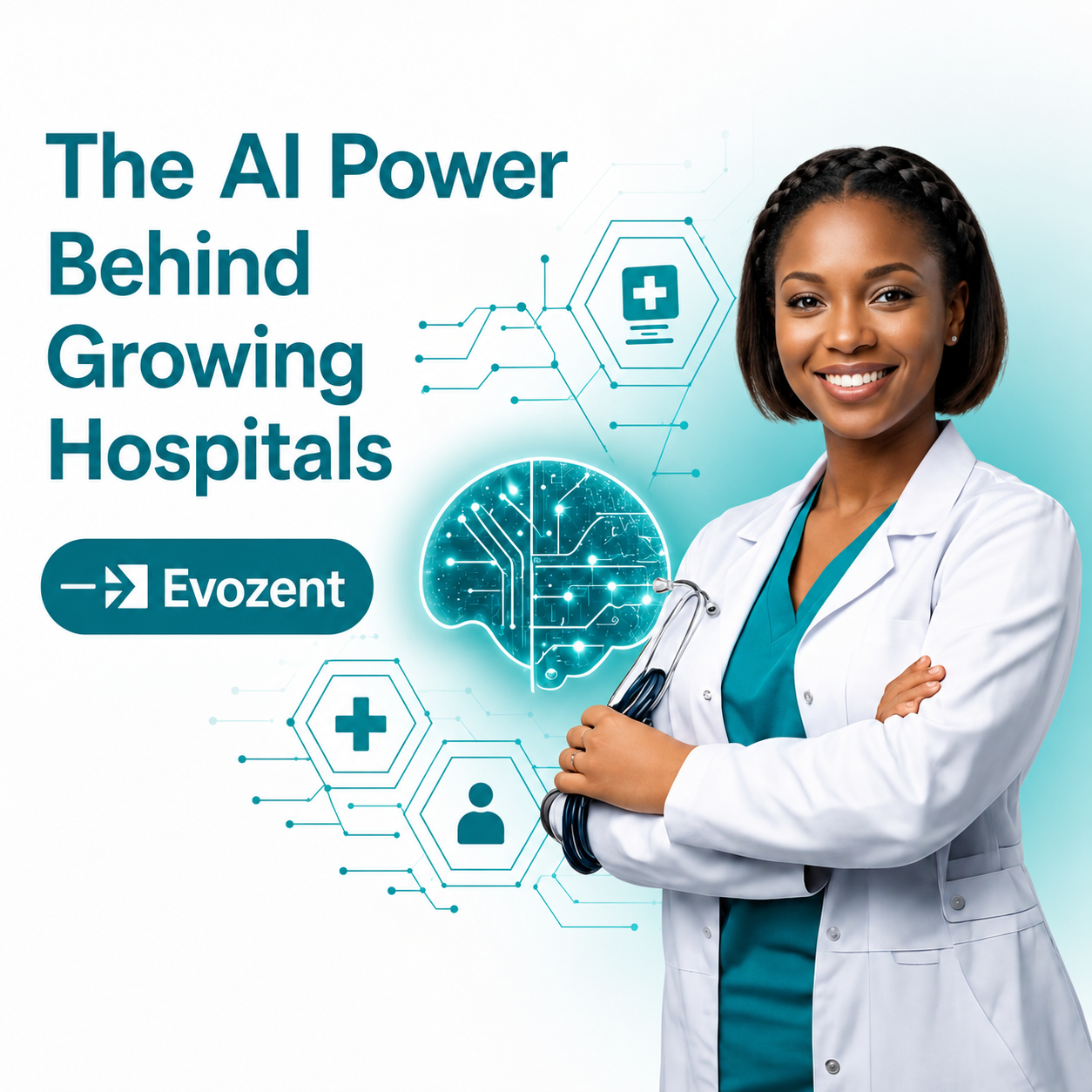 Evozent — The AI Power Behind Growing Hospitals