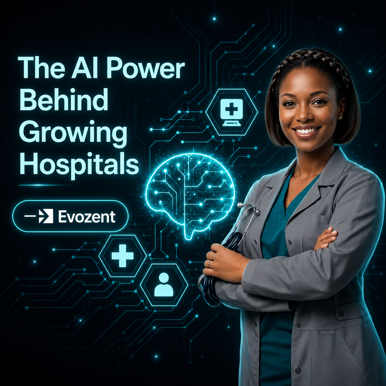Evozent — The AI Power Behind Growing Hospitals